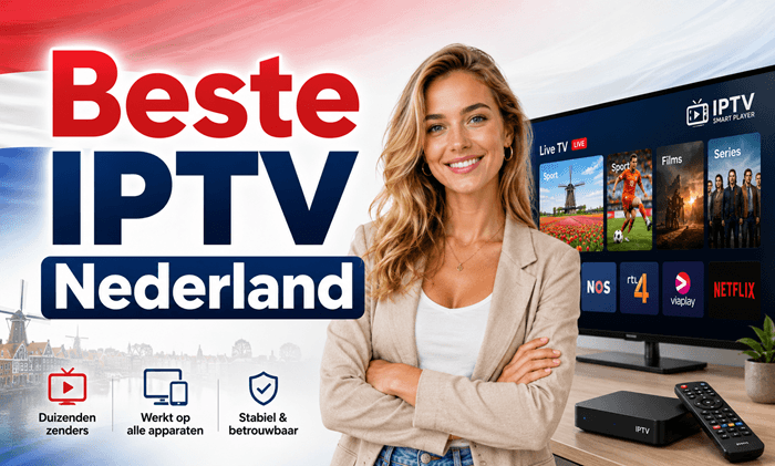 Beste IPTV Nederland 2026 (Beoordelingen)